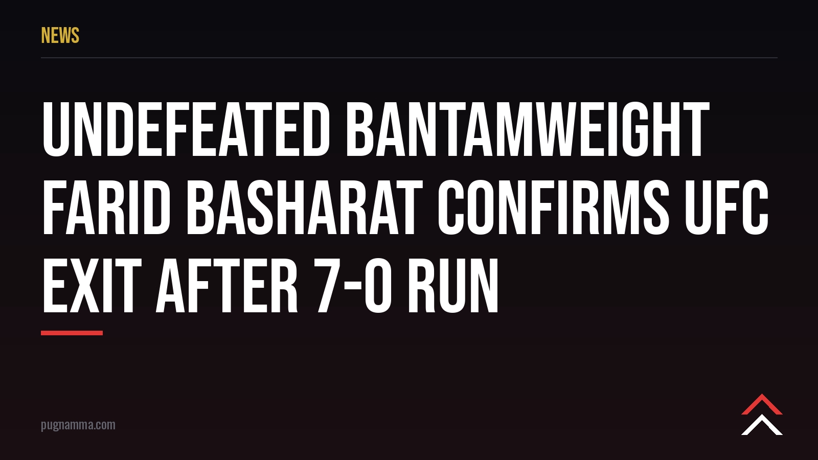 El peso gallo invicto Farid Basharat confirma su salida de la UFC tras un 7-0