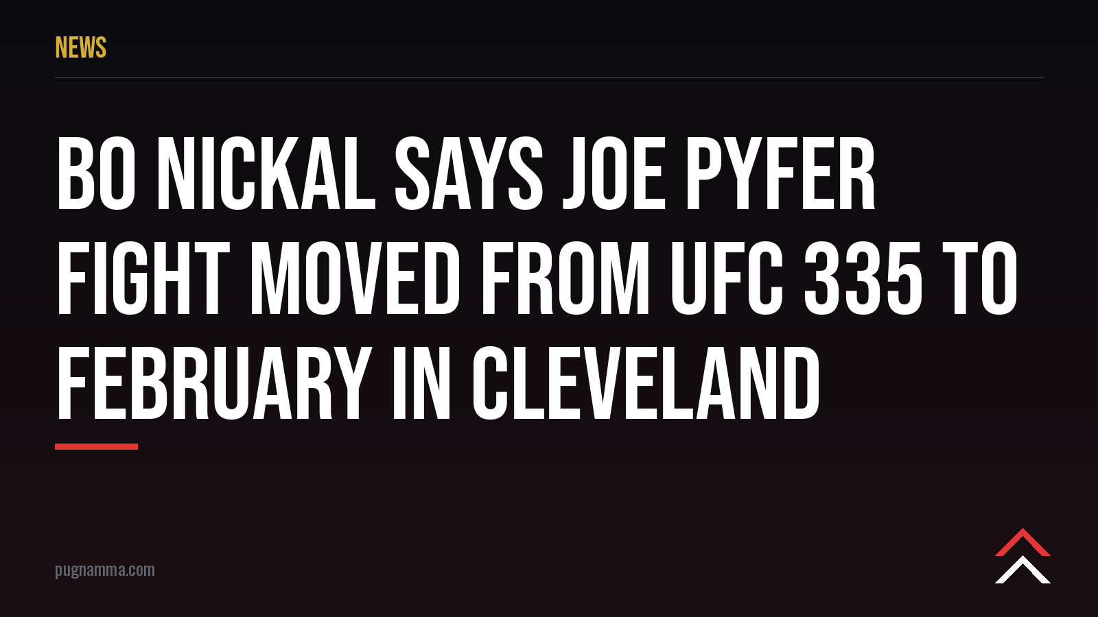 Bo Nickal : son combat contre Joe Pyfer quitte l'UFC 335 pour Cleveland en février