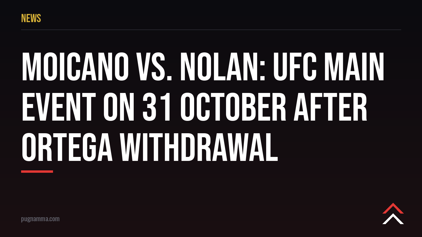 Moicano vs. Nolan: estelar de la UFC el 31 de octubre tras la baja de Ortega